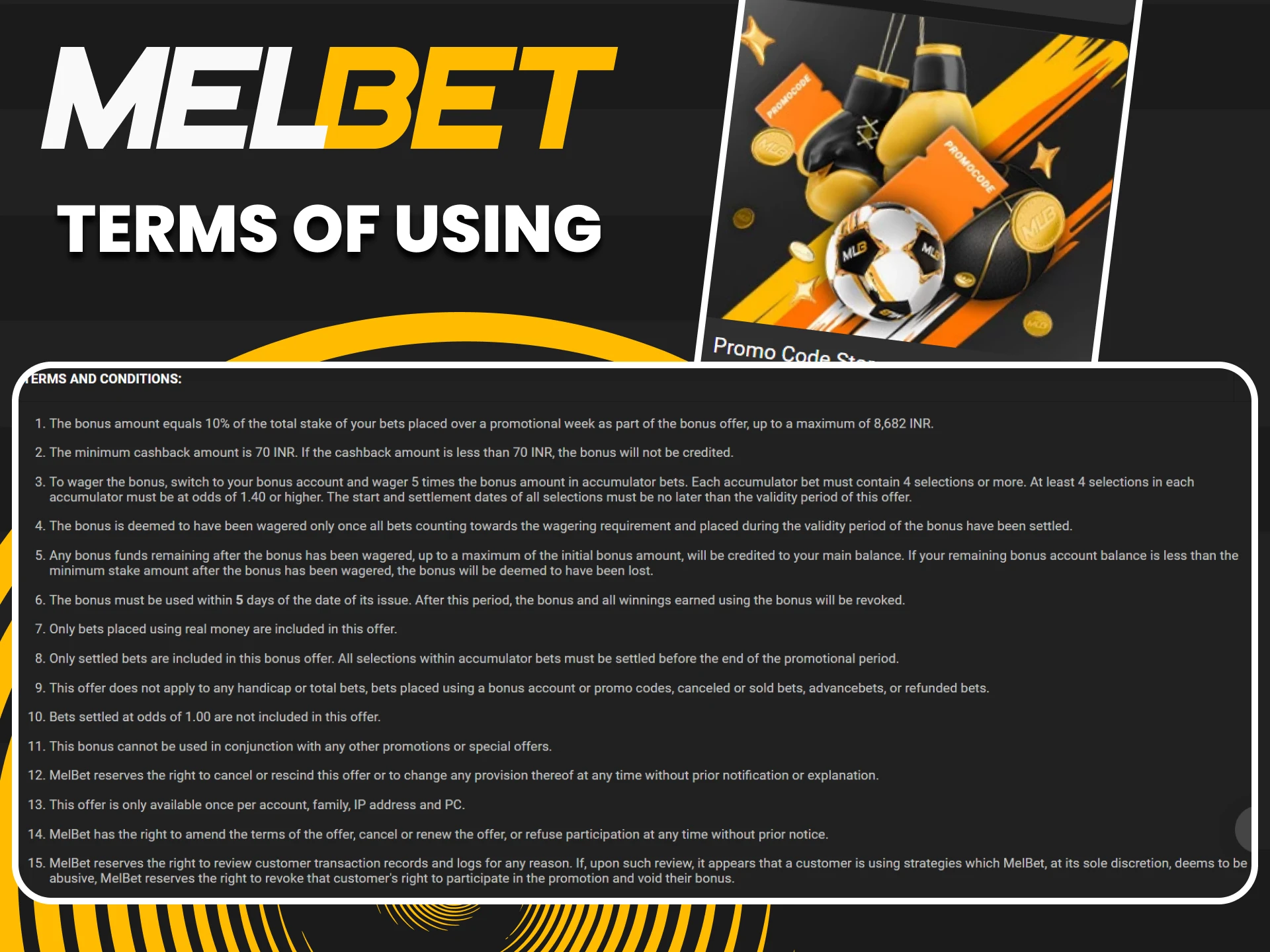 Learn the terms of use for Melbet bonuses.