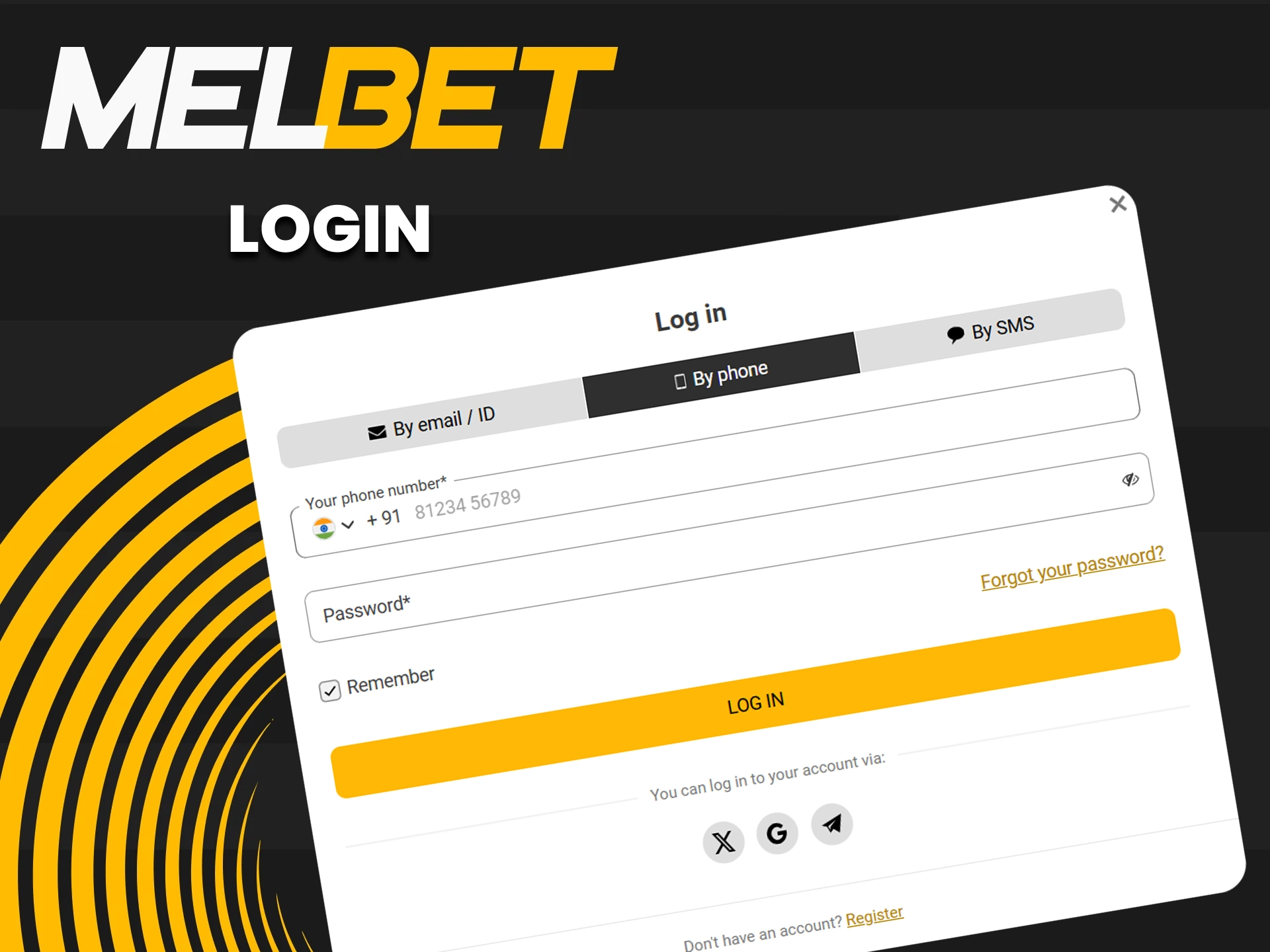 Log in to MelBet by entering your details and selecting Remember to stay signed in.