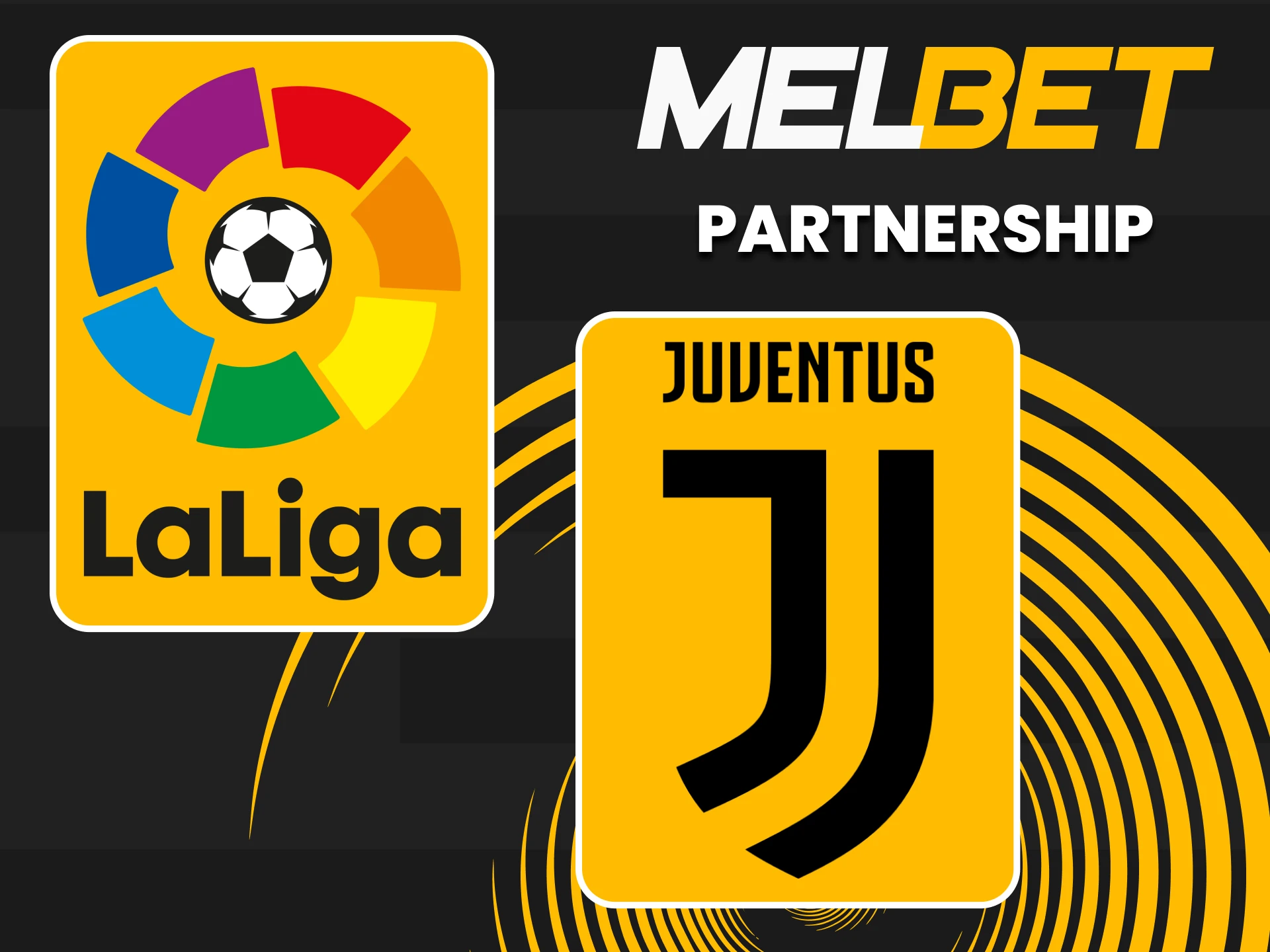 MelBet partners with LaLiga and Juventus, showcasing our logo on team shirts.