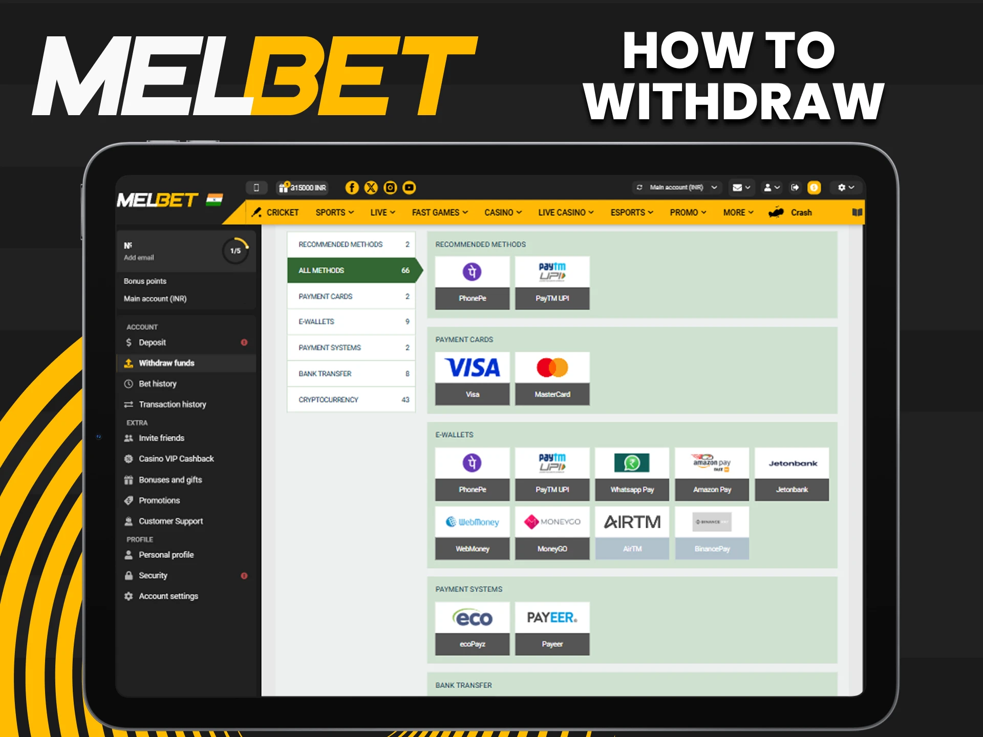 Withdraw funds in a convenient way to Melbet.