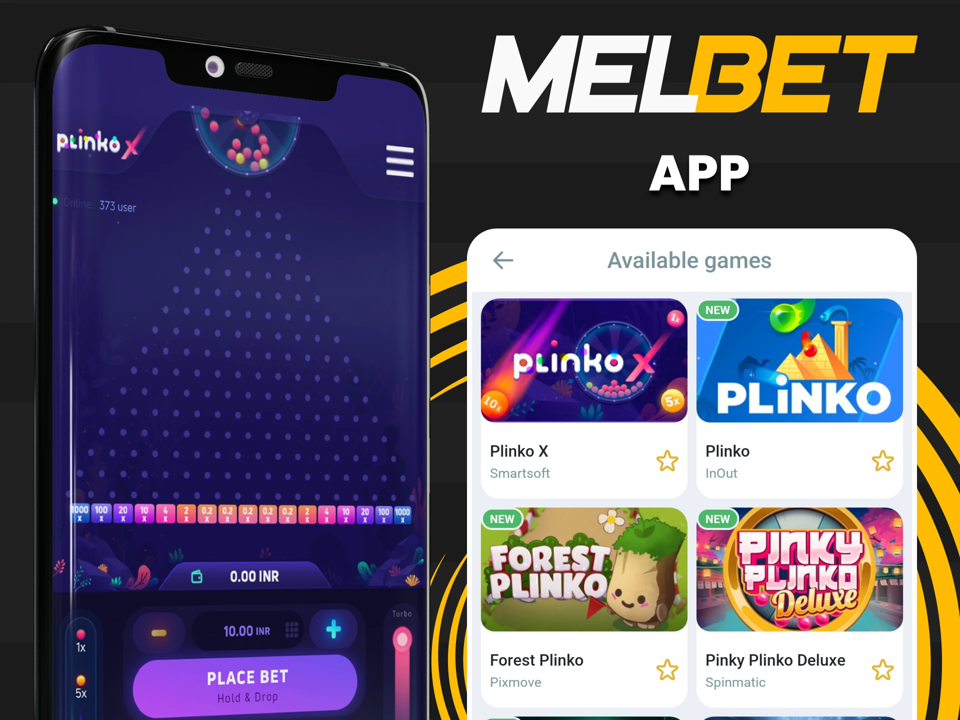 To play Plinko, download the Melbet app.