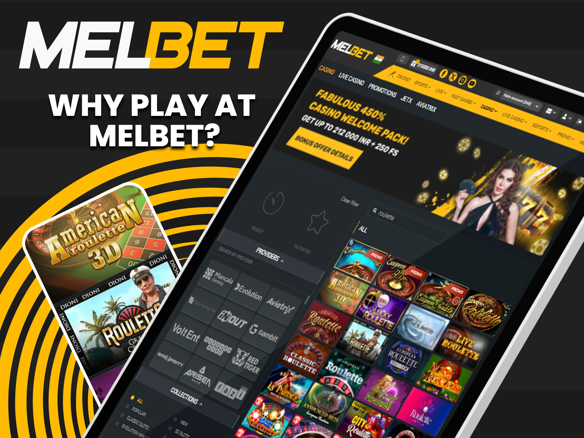 We recommend playing Roulette on the Melbet website.