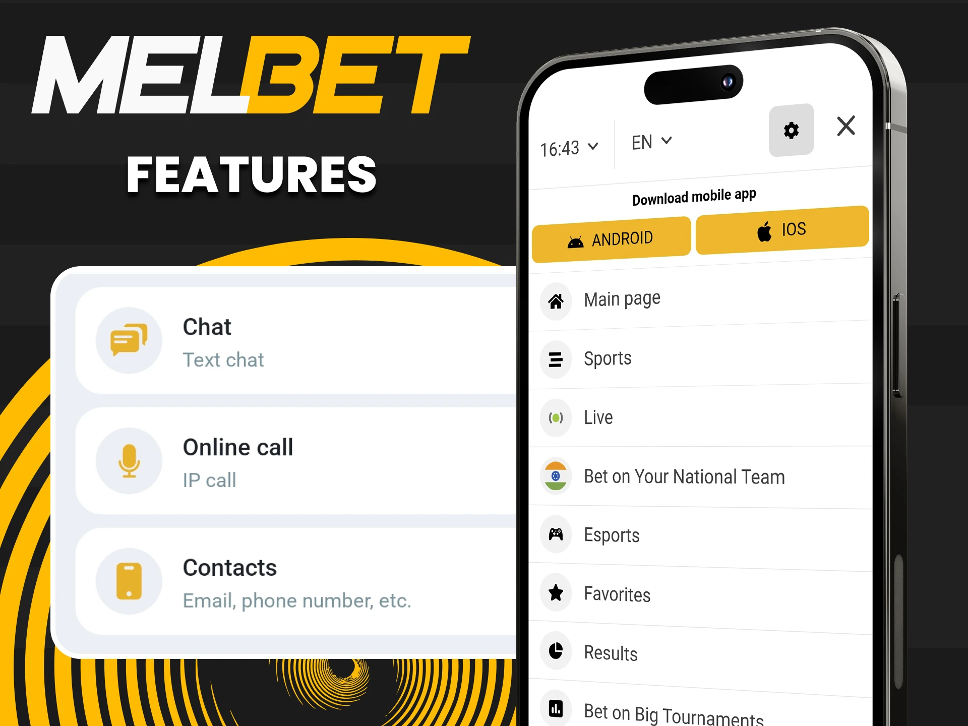 The Melbet application is multifunctional.